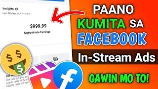 PAANO KUMITA SA FACEBOOK IN-STREAM ADS 2023  FACEBOOK UPDATE 2023