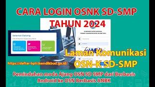 Cara Login dan Mengisi Data OSNK SD-SMP OLIMPIADE SAINS NASIONAL TINGKAT KABUPATENKOTA TAHUN 2024