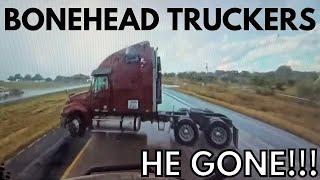 NO GOOD TRUCK DRIVERS  Bonehead Truckers of the Week