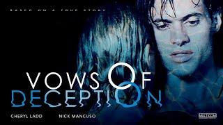 Vows of Deception 1996  Full Movie  Cheryl Ladd  Nick Mancuso  Nancy Cartwright