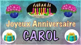 Joyeux Anniversaire CAROL