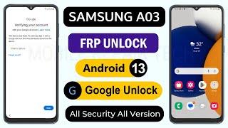 Samsung A03 Frp Bypass Android 13  Samsung A035F Frp Bypass Android 13  Samsung Frp Bypass 2024