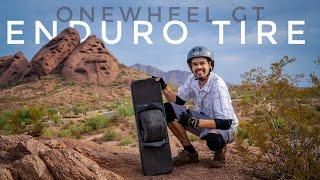 The Onewheel GT Enduro Tire Delivers....