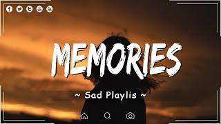 Memories Positions  English love songs  English songs chill vibes music playlist