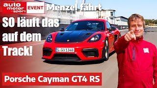 Menzel fährt Porsche Cayman GT4 RS SO fährst DU richtig auf der Rennstrecke  auto motor und sport