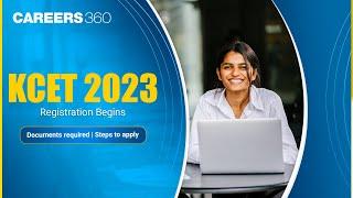 KCET 2023 Registration Begins  Documents required  Steps to apply