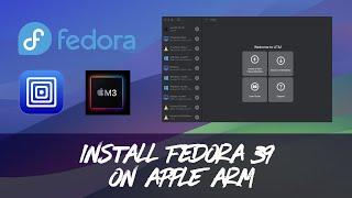 UTM – Create a Virtual Machine and Install Fedora Workstation 39 ARM on Apple Silicon M1 M2 M3