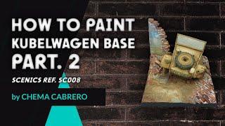  HOW TO PAINT KUBELWAGEN BASE PT.2 - VALLEJO SCENICS by Chema Cabrero 🪖  ENG