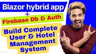 Build a User & Hotel Management system in Blazor Hybrid App  .Net