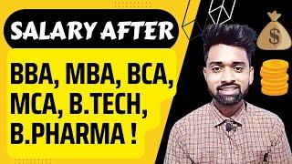 Salary After B.Tech B.Pharma BBA BCA MBA MCA  Freshers Salary In India  After 1 & 5 Years