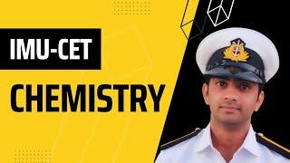 How to prepare Chemistry for IMU-CET  #merchantnavy