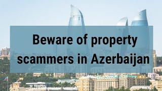 BEWARE OF AZERBAIJAN DUBAI PAKSITANI SCAMMERS