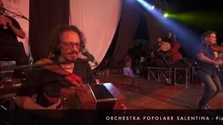 ORCHESTRA POPOLARE di NARDÒ - Pizzica Indiavolata