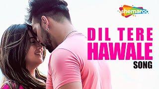 Dil Tere Hawale -Official Video  Angithee 2  Shafaq Naaz Rishi Bhutani  Fezan Khan  Ibrar Malik