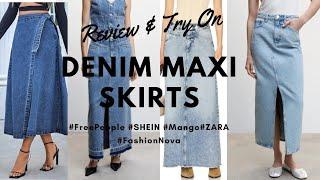 DENIM MAXI SKIRTS HAUL & REVIEW #freepeople #zara #shein #fashionnova #mango #denimskirt #denim