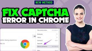 How to fix captcha error in chrome 2024  Fix reCAPTCHA Not Working