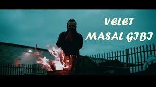 Velet - Masal Gibi Official Video