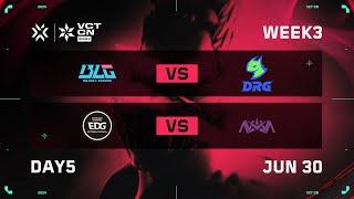 BLG vs DRG - EDG vs NOVA - Week 3 Day 5 - VCT CN Stage 2