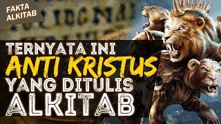 TERNYATA INI YANG DITULIS ALKITAB TENTANG ANTI KRISTUS?  #faktaalkitab