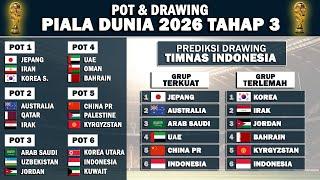 Pembagian Pot Putaran 3 Kualifikasi Piala Dunia 2026 - Drawing Timnas Indonesia Masuk Grup Sulit