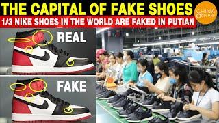 Fake Shoes 13 Nike Shoes in the World Are Faked in China  Made in China