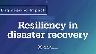 Engineering Impact Resiliency in disaster recovery