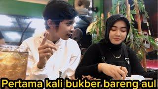 PART I FIRST DATE BARENG AUL BUKBER PUASA