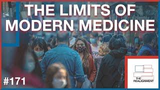 171  Ross Douthat The Limits of Modern Medicine in a Post-COVID World