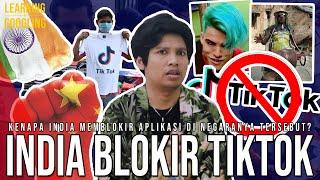 Kenapa India Blokir TikTok? Bagaimana Nasib Para Seleb TikTok Disana?  Learning By Googling