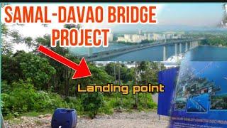 Vlog 16 Part 3 SAMAL-DAVAO BRIDGE PROJECT.Landing Point#SIDC#