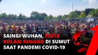 VIRAL Video Pesta di Kolam Renang Saat Pandemi Covid-19  tvOne