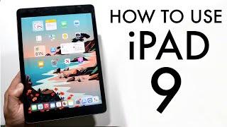 How To Use Your iPad 9th Generation Complete Beginners Guide