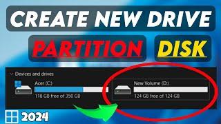 How to Create NEW PARTITION in Windows 1110  SSD or HDD 2024 - Make New Disk D or E Drive