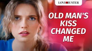 Old Mans Kiss Changed Me  @LoveBuster_