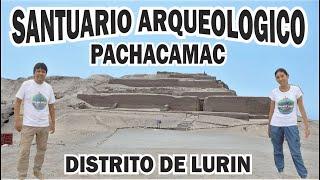 SANTUARIO ARQUEOLOGICO DE PACHACAMAC. LURIN. MUSEO PACHACAMAC. HISTORIA Y CULTURA. MAS QUE VIAJES