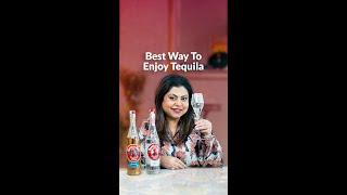 The Best Way to Enjoy Tequila  Sonal C Holland MW