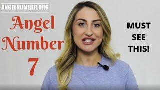 7 ANGEL NUMBER - Must See This