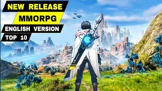 Top 10 NEW RELEASE MMORPG Games for Android & iOS  Best NEW MMORPG Mobile ENGLISH