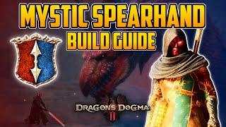 ULTIMATE Mystic Spearhand Build Guide  Dragons Dogma 2