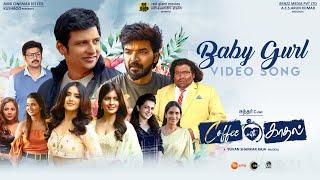 Baby Gurl - Video Song  Coffee With Kadhal  Sundar C  Yuvan Shankar Raja  Pa Vijay