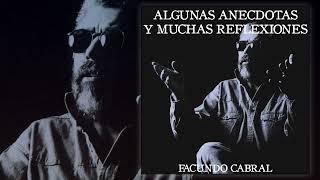 Algunas Anécdotas y Muchas Reflexiones AUDIOLIBRO - Facundo Cabral