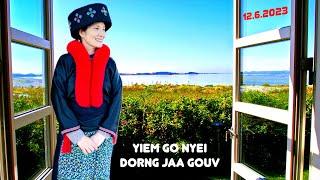 YIEM GO NYEI DORNG JAA GOUV  USA  MIEN STORY 1262023