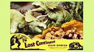 Lost Continent 1951. Dinosaur Plateau Lost World Adventure