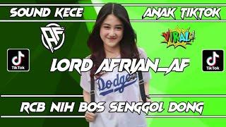 DUGEM LORD #AFRIAN_AF  DJ RCB NIH BOS SENGGOL DONG X HARGAI DIRIKU X BENANG BIRU  DJ 2022 TERBARU