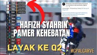 Hafizh Syahrin pamer kehebatan di GP Algarve  Keputusan sesi kelayakan MotoGP Moto2 Moto3