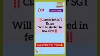 SGT Exam Classes ‼️