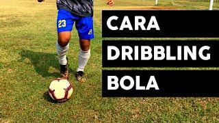 Cara DRIBBLING Sepak Bola  3 Cara Dribble 