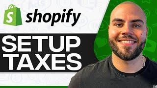 How To Set Up Taxes On Shopify 2024 Step-By-Step