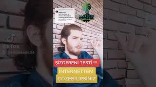 ŞİZOFRENİ TESTİ