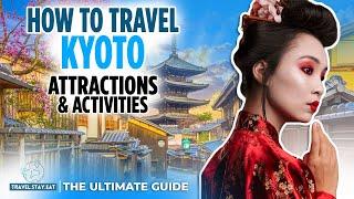 Ultimate Kyoto Travel Guide for 1st Timers in 2023— Must Sees and Dos  4 Day Itinerary